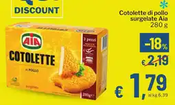 Qui Discount Cotolette di pollo surgelate Aia offerta