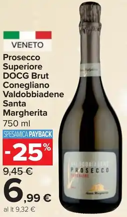 Carrefour Market Prosecco Superiore DOCG Brut Conegliano Valdobbiadene Santa Margherita offerta