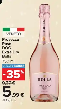 Carrefour Market Prosecco Rosè DOC Extra Dry Bolla offerta