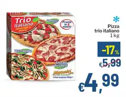 Qui Discount Pizza trio italiano offerta