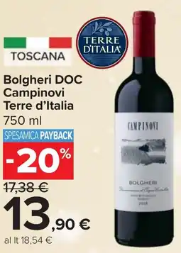 Carrefour Market Bolgheri DOC Campinovi Terre d'Italia offerta