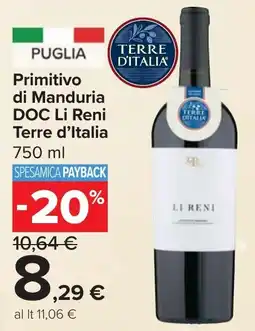 Carrefour Market Primitivo di Manduria DOC Li Reni Terre d'Italia offerta