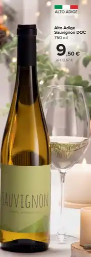 Carrefour Market Alto Adige Sauvignon DOC offerta