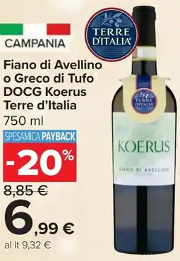 Carrefour Market Fiano di Avellino o Greco di Tufo DOCG Koerus Terre d'Italia offerta
