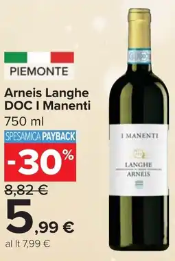 Carrefour Market Arneis Langhe DOC I Manenti offerta