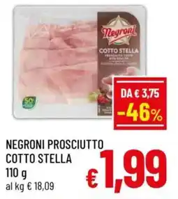 A&O Negroni prosciutto cotto stella offerta