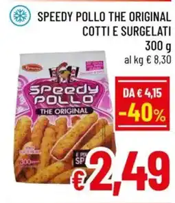 A&O Speedy pollo the original cotti e surgelati offerta