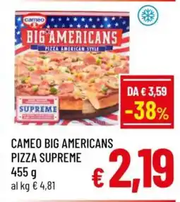 A&O Cameo big americans pizza supreme offerta