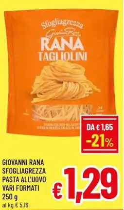 A&O Giovanni rana sfogliagrezza pasta all'uovo offerta