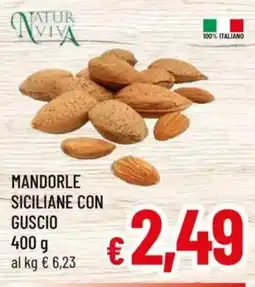 A&O Natur viva mandorle siciliane con guscio offerta