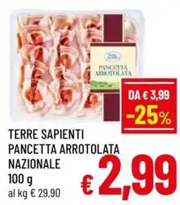 A&O Terre sapienti pancetta arrotolata nazionale offerta