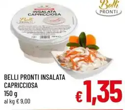 A&O Belli pronti insalata capricciosa offerta