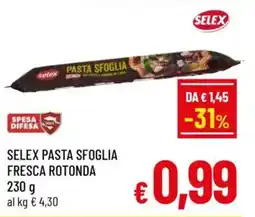 A&O Selex pasta sfoglia fresca rotonda offerta