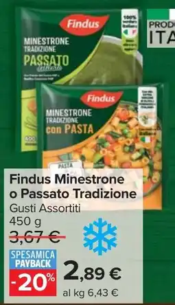 Carrefour Market Findus Minestrone o Passato Tradizione offerta