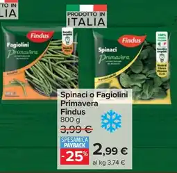 Carrefour Market Spinaci o Fagiolini Primavera Findus offerta