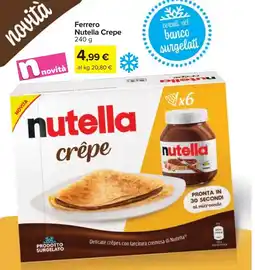 Carrefour Market Ferrero Nutella Crepe offerta
