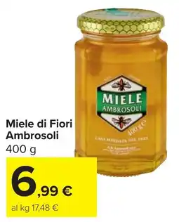 Carrefour Market Miele di Fiori Ambrosoli offerta