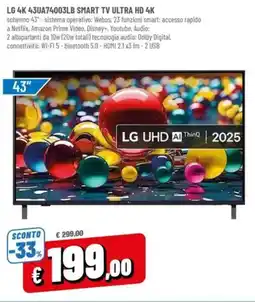 A&O LG 4K 43UA74003LB SMART TV ULTRA HD 4K offerta