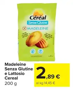 Carrefour Market Madeleine Senza Glutine e Lattosio Cereal offerta