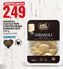 Eurospin Girasoli cacio e pepe con pecorino romano DOP AMO ESSERE eccellente offerta