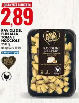 Eurospin Ravioli del plin alla toma e nocciole AMO ESSERE eccellente offerta