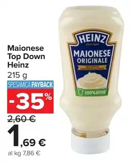 Carrefour Market Maionese Top Down Heinz offerta
