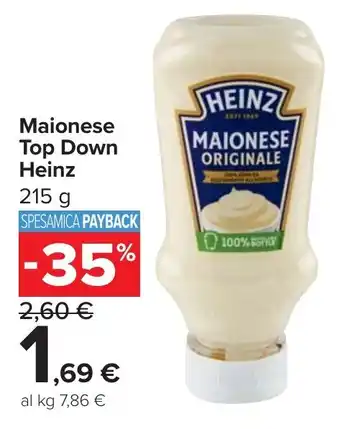 Carrefour Market Maionese Top Down Heinz offerta