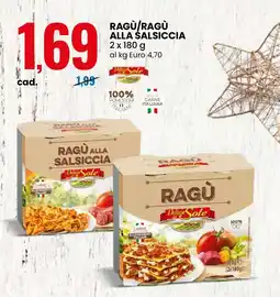 Eurospin Ragù/ragù alla salsiccia Delizie Sole offerta