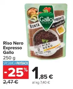 Carrefour Market Riso Nero Expresso Gallo offerta