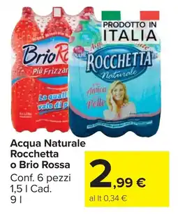 Carrefour Market Acqua Naturale Rocchetta o Brio Rossa offerta