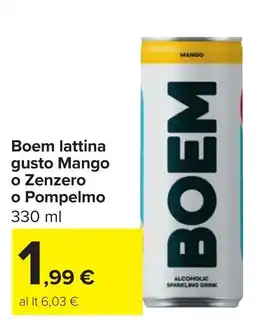 Carrefour Market Boem lattina gusto Mango o Zenzero o Pompelmo offerta