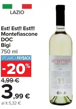 Carrefour Market Est! Est!! Est!!! Montefiascone DOC Bigi offerta