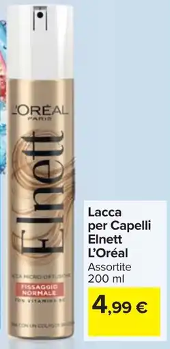 Carrefour Market Lacca per Capelli Elnett L'Oréal offerta