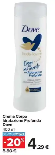 Carrefour Market Crema Corpo Idratazione Profonda Dove offerta