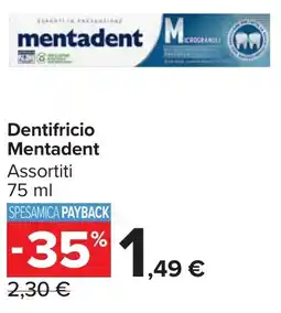 Carrefour Market Dentifricio Mentadent offerta