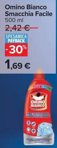 Carrefour Market Omino Bianco Smacchia Facile offerta