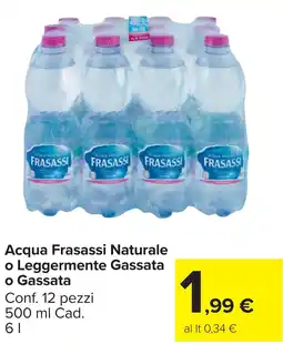 Carrefour Market Acqua Frasassi Naturale o Leggermente Gassata offerta