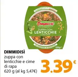 Famila Superstore DIMMIDISÌ zuppa con lenticchie e cime di rapa offerta