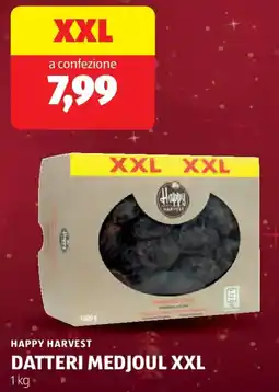 ALDI Happy harvest datteri medjoul XXL offerta