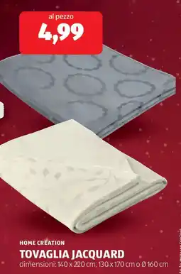 ALDI Home creation tovaglia jacquard offerta
