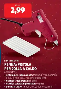 ALDI Home creation penna/pistola per colla a caldo offerta
