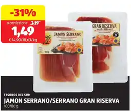 ALDI Tesoros del sur jamon serrano/serrano gran riserva offerta