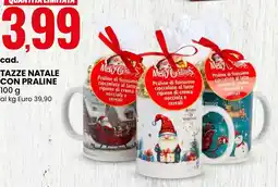 Eurospin Tazze natale con praline offerta