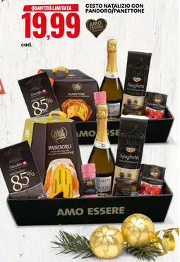 Eurospin Amo essere eccellente cesto natalizio con pandoro/panettone offerta