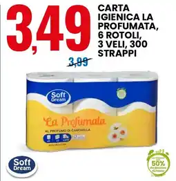 Eurospin Soft dream carta igienica la profumata, offerta
