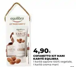 Ipercoop Cofanetto kit mani karitè EQILIBRA offerta