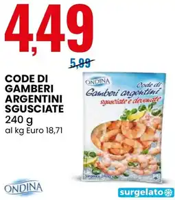 Eurospin Ondina code di gamberi argentini sgusciate offerta