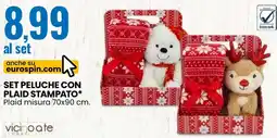 Eurospin Set peluche con plaid stampato offerta