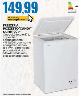 Eurospin FREEZER A POZZETTO 'CANDY' CCHH100E offerta