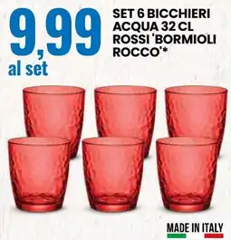 Eurospin Set 6 bicchieri acqua 32 cl rossi bormioli rocco offerta
